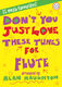 Alan Haughton: Don't You Just Love These Tunes for Flute: Flute: Instrumental