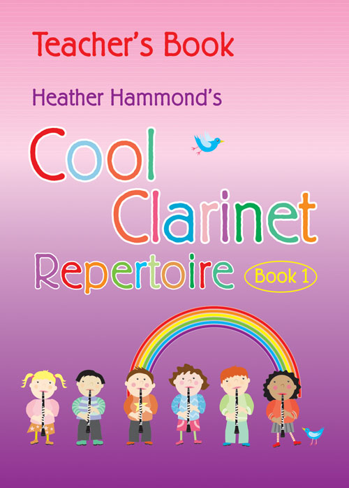 Heather Hammond: Cool Clarinet - Teacher Repertoire: Clarinet: Instrumental
