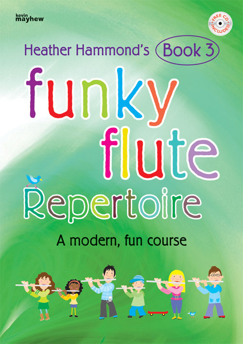 Heather Hammond: Funky Flute Repertoire - Book 3 Student: Flute: Instrumental