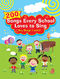 200 Songs Every School Loves to Sing: Children