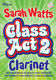 Sarah Watts: Class Act 2 Clarinet - Student: Clarinet: Instrumental Album