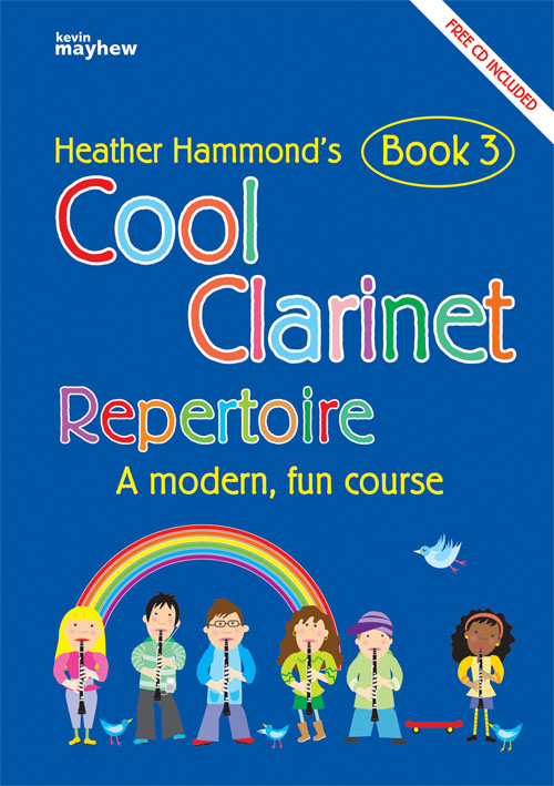 Heather Hammond: Cool Clarinet - Book 3 Repertoire: Clarinet: Instrumental