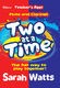 Sarah Watts: Two at a Time Flute & Clarinet - Teacher's Book: Clarinet & Flute: