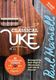 Paul Mansell: Classical Uke: Ukulele: Instrumental Album