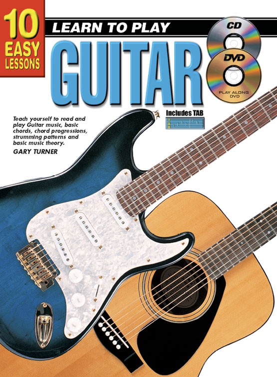 Gary Turner: Learn To Play Guitar: Guitar: Instrumental Tutor