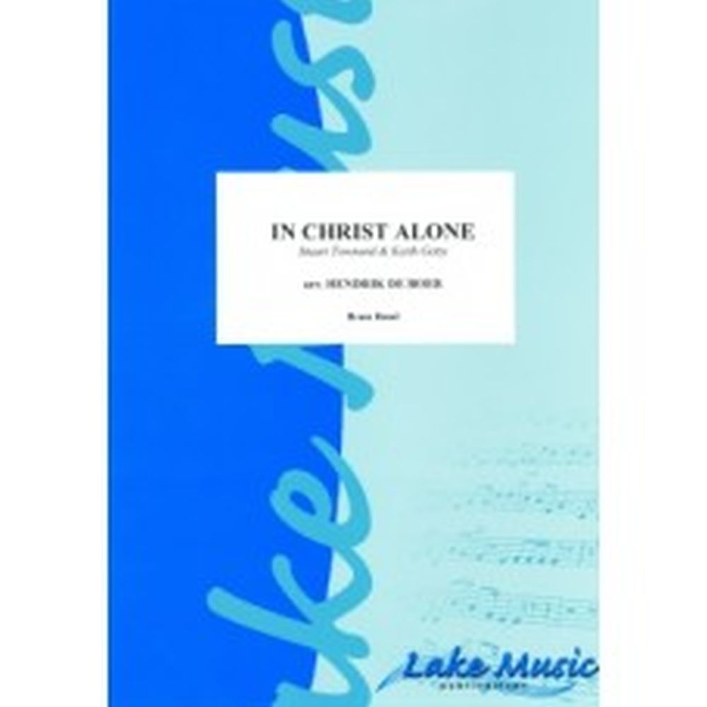 Stuart Townend Keith Getty: In Christ Alone: Brass Band: Score and Parts