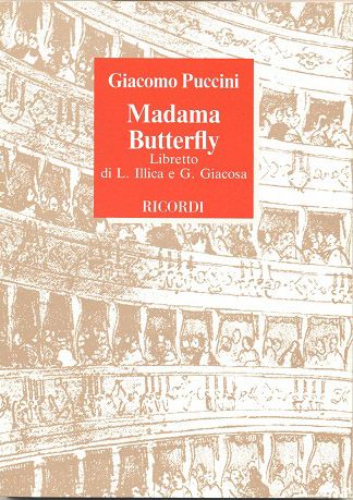 Giacomo Puccini: Madame Butterfly: Libretto