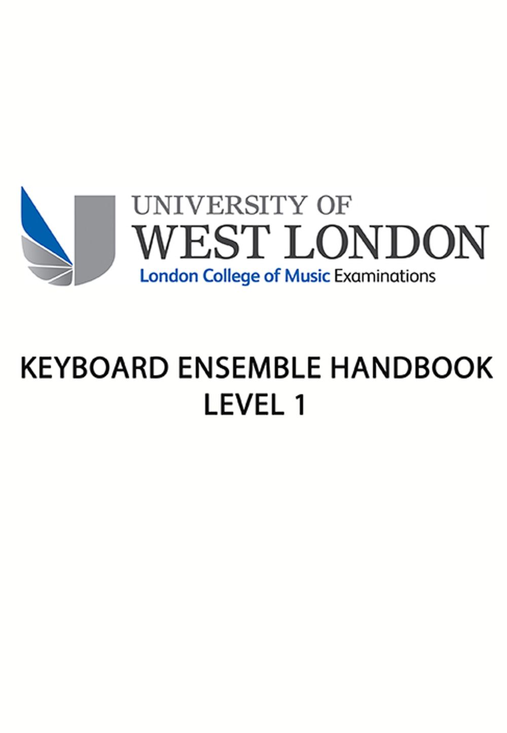 A Hohenkerk: Lcm Keyboard Ensemble Handbook Level 1: Electric Keyboard: