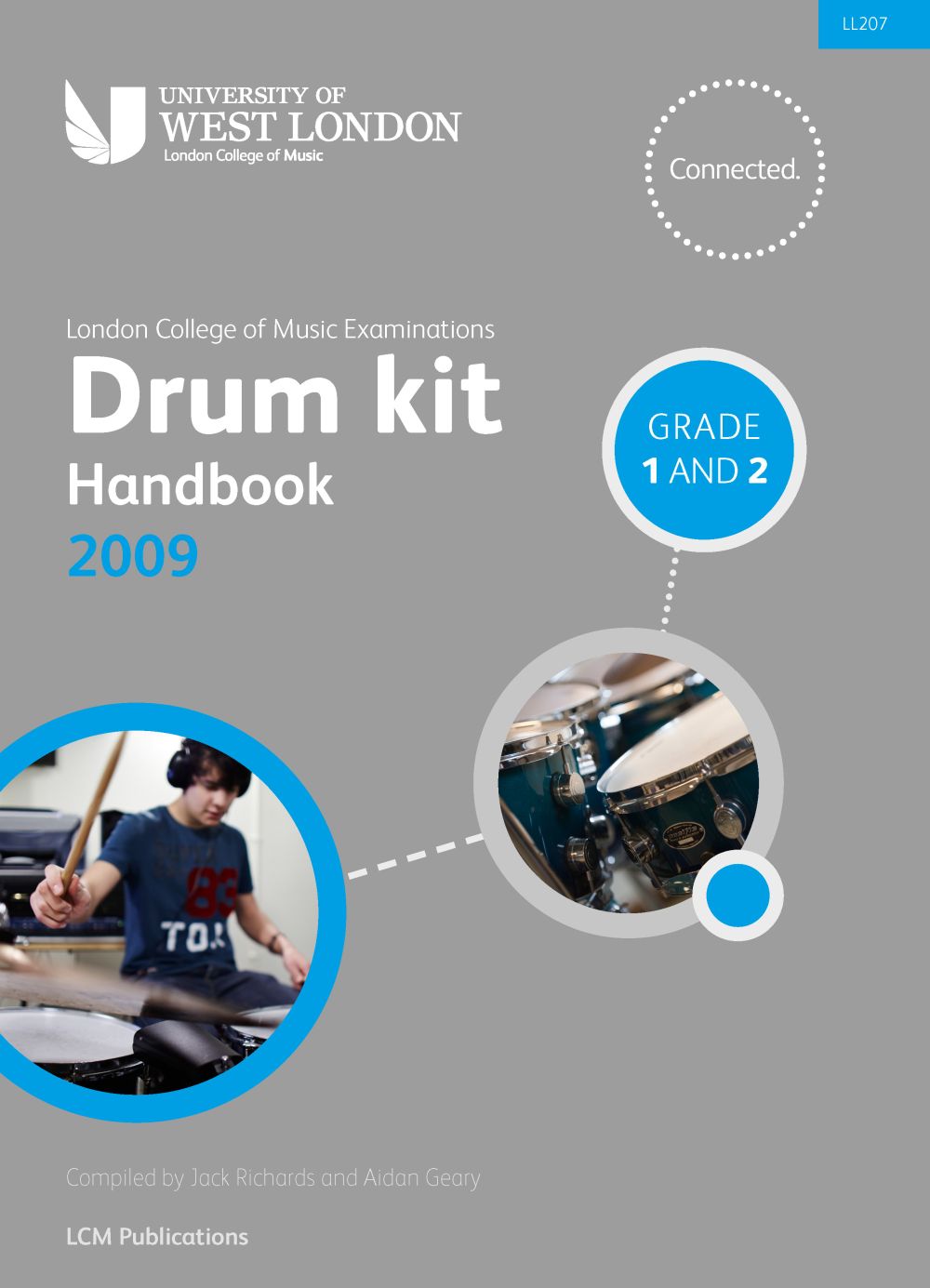Lcm Drum Kit Handbook 2009 Grades 1 and 2: Drum Kit: Instrumental Tutor