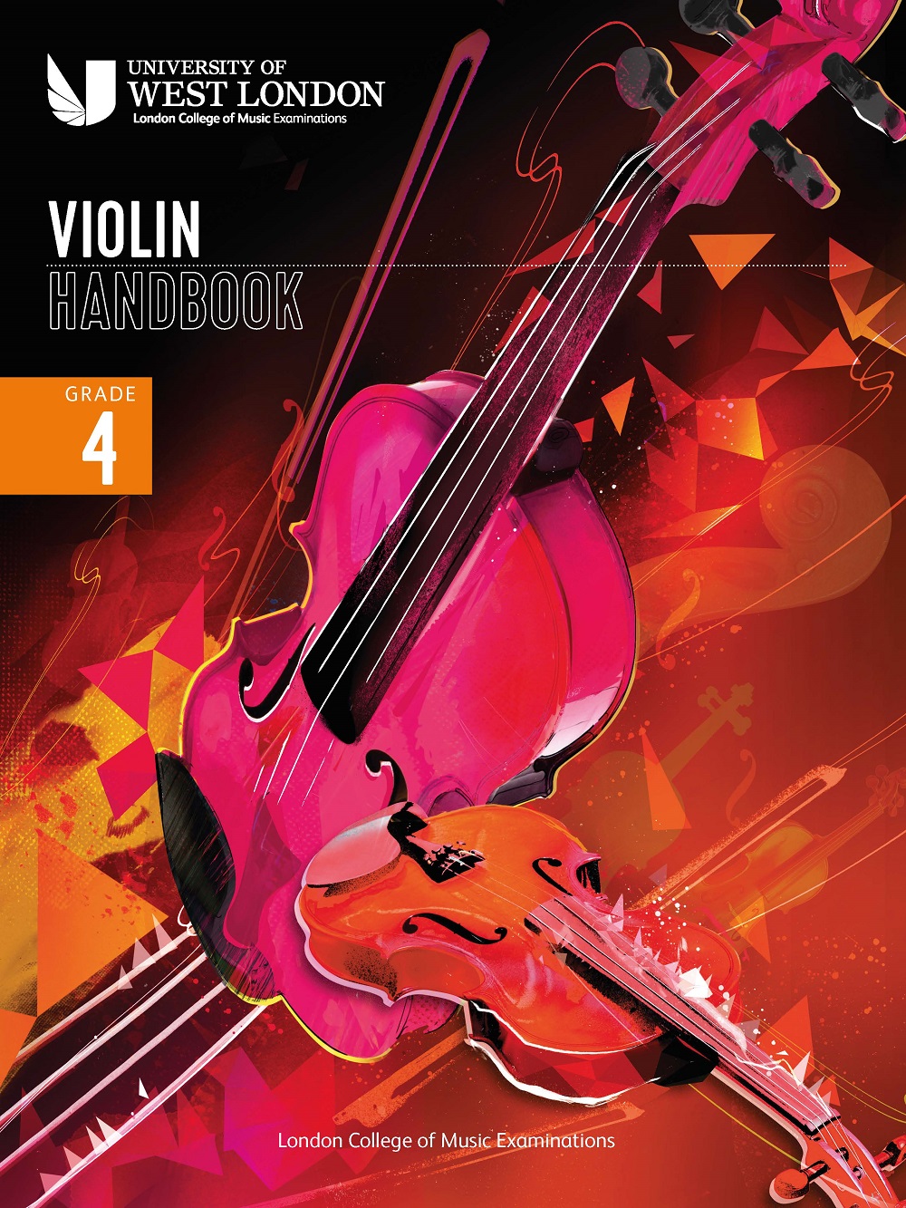 LCM Violin Handbook 2021: Grade 4: Violin Solo: Instrumental Tutor