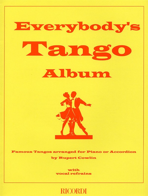 Rupert Cowlin: Everybody's Tango Album Accdn: Accordion: Instrumental Album
