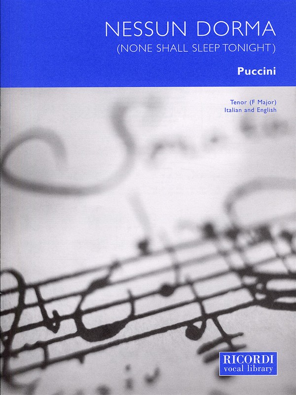 Giacomo Puccini: Nessun Dorma: Voice: Vocal Work