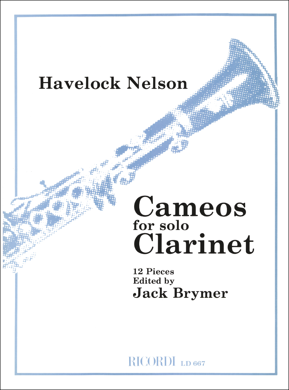 Havelock Nelson: Cameos For Clarinet Cl + Pf: Clarinet: Instrumental Work