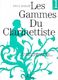 Yves Didier: Gammes du clarinettiste pour musique du XIX si�cle: Clarinet