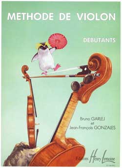 Garlej-Gonzales: Methode De Violon 1 Debutants: Violin