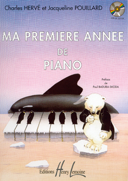 Charles Herv� Jacqueline Pouillard: Ma premi�re ann�e de piano: Piano: Study