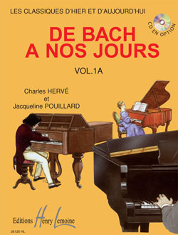Charles Hervé Jacqueline Pouillard: De Bach A Nos Jours Vol.1A: Piano: Mixed