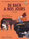 Charles Hervé Jacqueline Pouillard: De Bach à nos jours Vol.3A: Piano