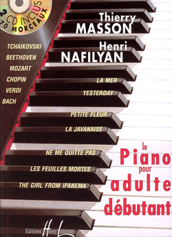 Thierry Masson Henri Nafilyan: Piano pour adulte débutant avec 2 CD: Piano: