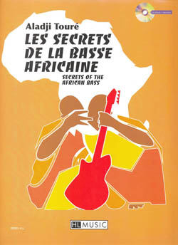 Aladji Toure: Les Secrets de la basse africaine: Bass Guitar