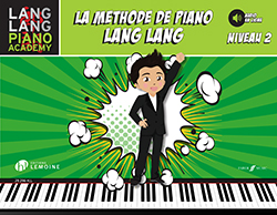 Lang Lang: Lang Lang: Méthode de Piano - Niveau 2: Piano