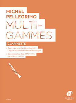 Michel Pellegrino: Multi-Gammes: Clarinet