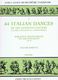 44 Italian Dances Of The Sixteenth Century Vol 2: Score