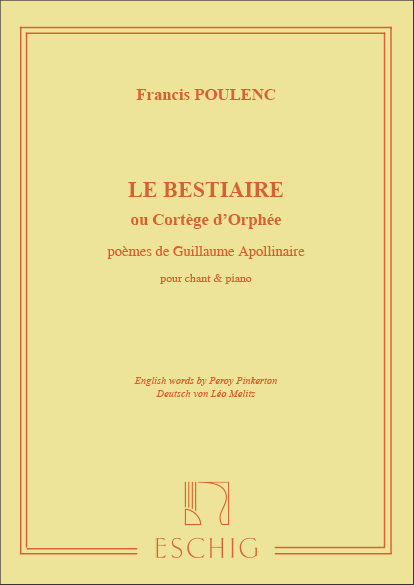 Francis Poulenc: Le Bestiaire ou Cort�ge d'Orph�e: Vocal: Instrumental Work