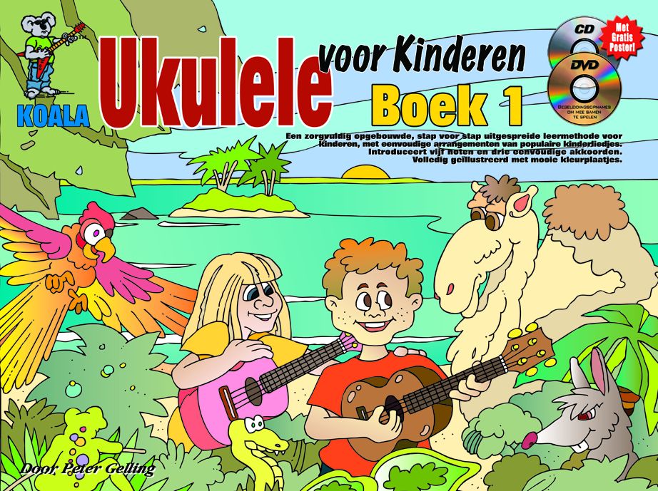 Peter Gelling: Ukulele voor Kinderen Boek 1: Ukulele: Instrumental Tutor