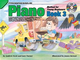 Andrew Scott Gary Turner: Progressive Piano Method For Young Beginners Bk 3: