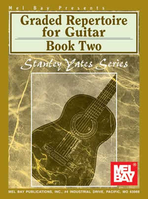 Stanley Yates: Graded Repertoire For Guitar  Book Two: Guitar: Instrumental