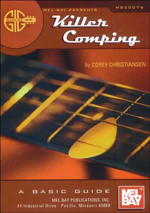 Corey Christiansen: Gig Savers: Killer Comping: Guitar TAB