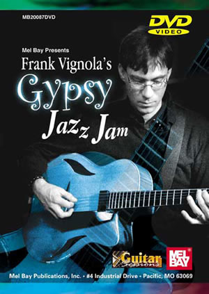 Vignola: Gypsy Jazz Jam: Guitar: Recorded Performance