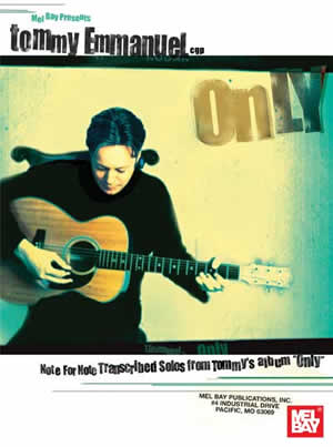Tommy Emmanuel: Emmanuel  Tommy Only: Guitar: Album Songbook