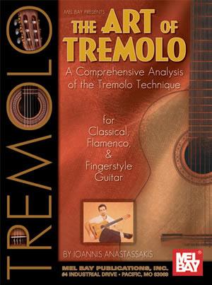 Ioannis Anastassakis: Art Of Tremolo: Guitar: Study