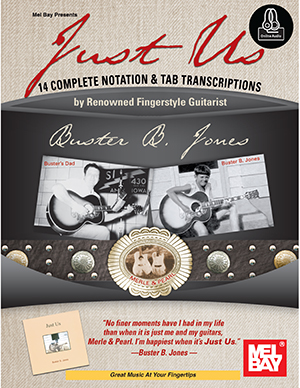 Buster B. Jones: Just Us: Guitar: Artist Songbook