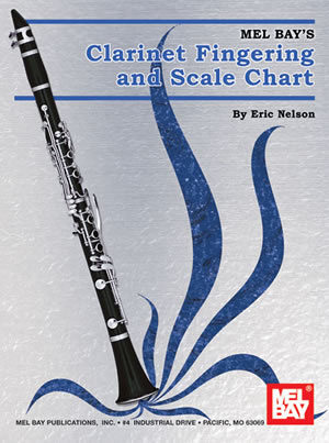 Eric Nelson: Clarinet Fingering And Scale Chart: Reference