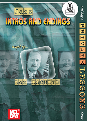 Ron Eschete: Jazz Intros And Endings Book With Online Audio: Guitar: