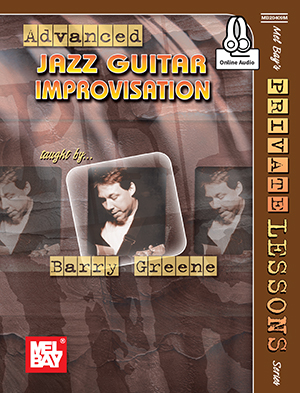Barry Greene: Advanced Jazz Guitar Improvisation Book: Guitar: Instrumental