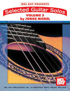 Morel: Selected Guitar Solos 3: Guitar: Instrumental Album