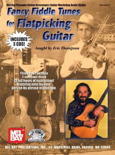 Eric Thompson: Fancy Fiddle Tunes For Flatpicking Guitar: Guitar: Instrumental