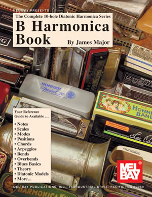 James Major: Complete 10-Hole Diatonic Harmonica Srs: B: Harmonica: Instrumental