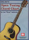 Lee Drew Andrews: Open Tuning Chord Chart: Guitar: Instrumental Tutor