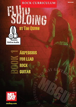Tim Quinn: Mbgu Rock Curriculum: Fluid Soloing  Book 1: Guitar: Instrumental