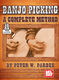 Peter Pardee: Banjo Picking: A Complete Method Book: Banjo: Instrumental Tutor