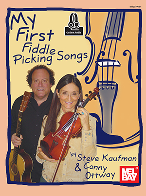 Steve Kaufman: My First Fiddle Picking Songs: Violin: Instrumental Work