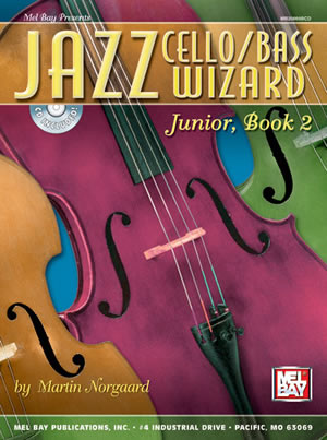 Martin Norgaard: Jazz Cello/Bass Wizard Junior  Book 2 Book/Cd Set: Cello: