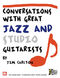 Jim Carlton: Conversations with Great Jazz & Studio Guitarists: Instrumental