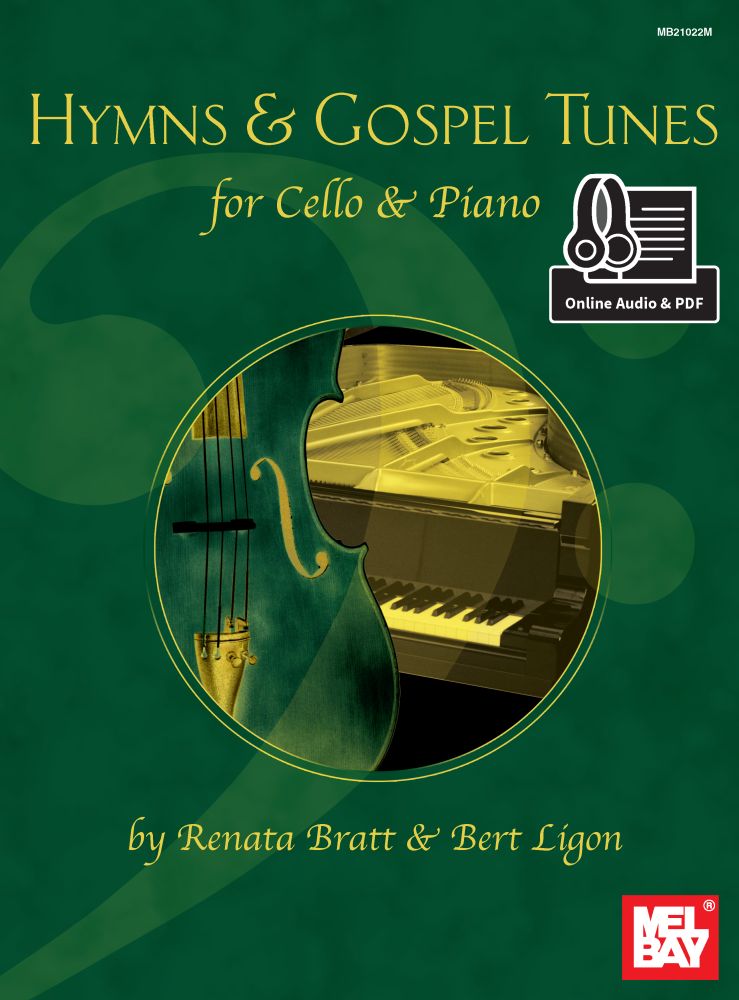 Renata Bratt: Hymns and Gospel Tunes For Cello and Piano: Cello: Mixed Songbook