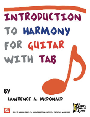 Lawrence A. Mcdonald: Introduction To Harmony For Guitar With Tab: Theory